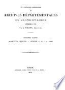 Inventaire-sommaire des archives départementales de Saône-et-Loire, par L. Michon [and others].