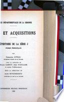 Inventaire-sommaire des archives départementales. Gironde, par m. Gras et A. Gonget [and others].
