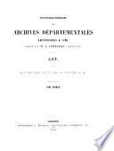 Inventaire-Sommaire des archives départementales. Lot, par L. Comberieu [and others].