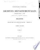 Inventaire-sommaire des archives départementales ... Marne ...