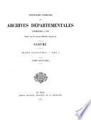 Inventaire-sommaire des archives départementales. Sarthe, par A. Bellée [and others].