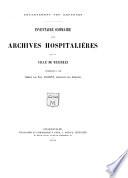 Inventaire sommaire des archives hospitalières de la ville de Mézières antérieures à 1790