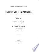 Inventaire sommaire, série E