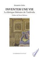 Inventer une vie
