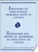 Inventory of Educational Research Units in Canada