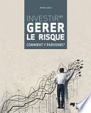 Investir et gérer le risque