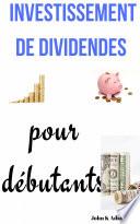 Investissement de dividendes pour débutants
