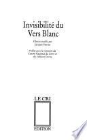 Invisibilité du vers blanc