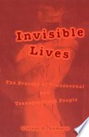 Invisible Lives