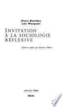 Invitation à la sociologie réflexive