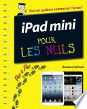 iPad Mini, Pas à pas Pour les Nuls