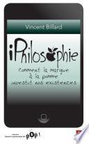 iPhilosophie : Comment la marque à la pomme investit nos...