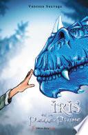 Iris et le Pierre-Plume