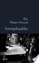 Irremplaçables