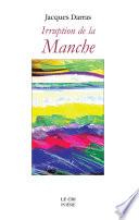 Irruption de la Manche