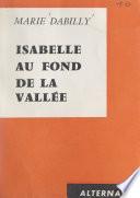 Isabelle au fond de la vallée