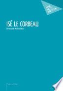 Isé le corbeau