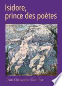 Isidore, prince des poètes