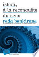 Islam : à la reconquête du sens