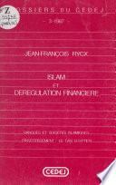 Islam et dérégulation financière