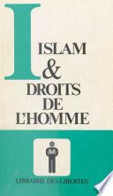 Islam et droits de l'homme : Recueil de textes