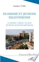 Islamisme et jeunesse palestinienne