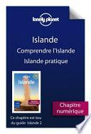 Islande 2 - Comprendre l'Islande et Islande pratique