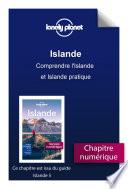 Islande - Comprendre l'Islande et Islande pratique