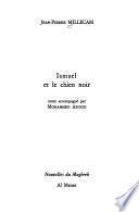 Ismael et le chien noir