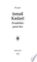 Ismaïl Kadaré