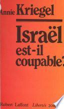 Israël est-il coupable ?