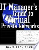 IT Manager's Guide to Virtual Private Networks