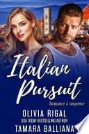 Italian Pursuit
