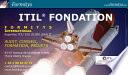 ITIL(r) Foundation V3 Support de cours pour la préparation à la certification - 450 pages
