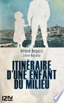 Itinéraire d'une enfant du milieu