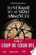 Itinéraire d'une mort annoncée - Coup de coeur RTL