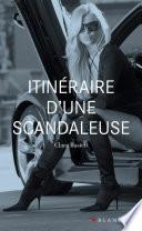 Itinéraire d'une scandaleuse