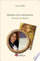 Itinéraire d'une vietnamienne - Mon parcours d'intégration