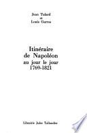 Itinéraire de Napoléon au jour le jour