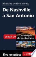 Itinéraire de rêve à moto - De Nashville à San Antonio