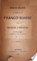 Itinéraire descriptif du chemin de fer Franco-Suisse de Neuchâtel à Pontarlier