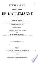Itineraire descriptif et historique de l'Allemagne par Adolphe Joanne