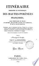 Itinéraire descriptif et pittoresque des Hautes-Pyrénées françoises