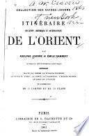 Itinéraire descriptif, historique et archéologique de l'Orient