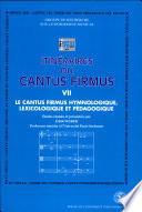 Itinéraires du cantus firmus VII