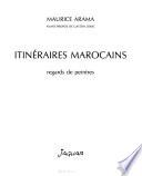 Itinéraires marocains