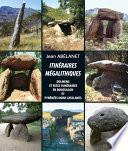 ITINÉRAIRES MÉGALITHIQUES
