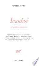 Ivanhoé et autres romans