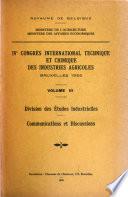 IVe Congrès international technique et chimique des industries agricoles, Bruxelles 1935 ...