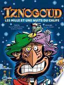 Iznogoud - tome 28 - Les mille et une nuits du calife